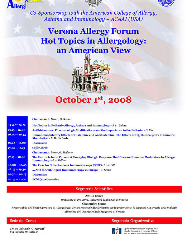 Verona Allergy Forum Hot Topics in Allergology an american view